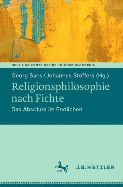 Johannes Stoffers, Georg Sans - Religionsphilosophie nach Fichte, E-bok