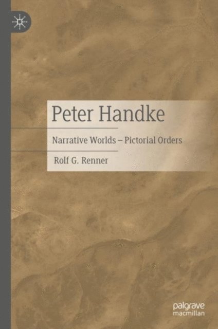Rolf G. Renner - Peter Handke, E-bok