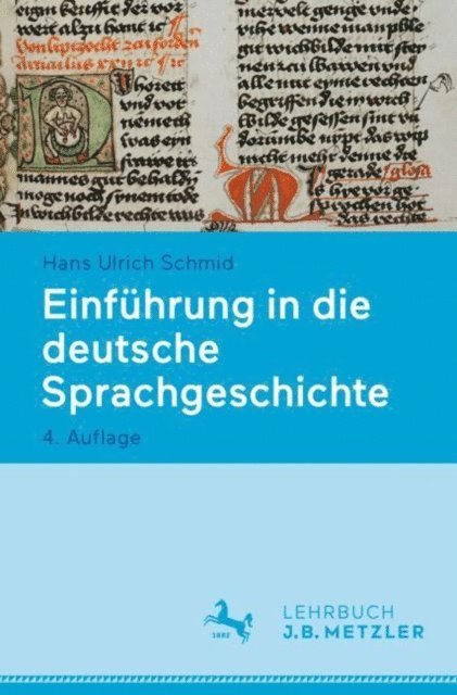 Hans Ulrich Schmid - Einführung in die deutsche Sprachgeschichte, E-bok