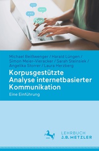 Korpusgest�tzte Analyse internetbasierter Kommunikation