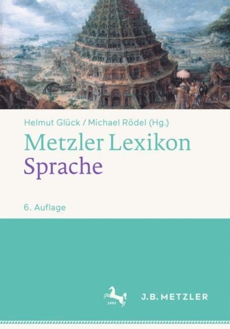 Michael Rodel, Helmut Gluck - Metzler Lexikon Sprache, E-bok