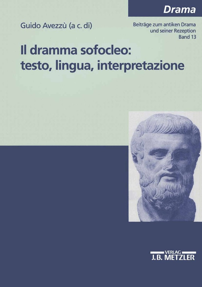Guido Avezzù - Il dramma sofocleo: testo, ligua, interpretazione, Häftad