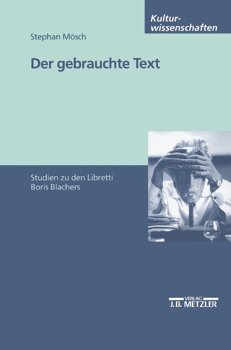 Stephan Mösch - Der gebrauchte Text, Häftad