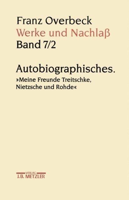 Barbara von Reibnitz, Marianne Stauffacher-Schaub - Franz Overbeck: Werke und Nachlaß, E-bok
