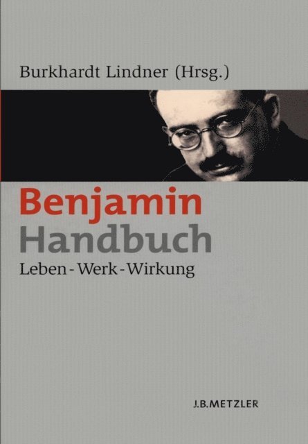 Burkhardt Lindner - Benjamin-Handbuch, E-bok