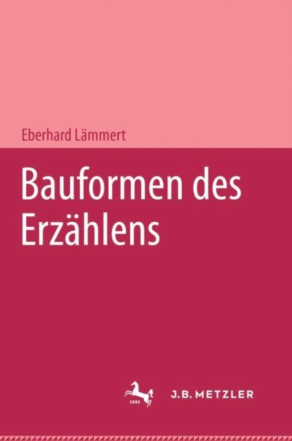Eberhard Lammert - Bauformen des Erzählens, E-bok