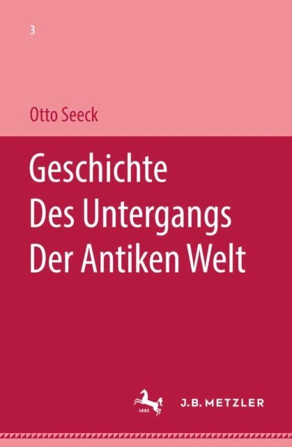 Otto Seeck - Geschichte des Untergangs der antiken Welt, E-bok