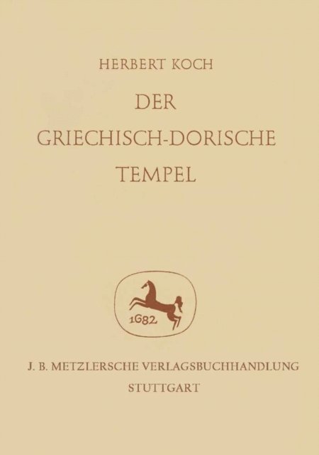 Herbert Koch - Der Griechisch-Dorische Tempel, E-bok