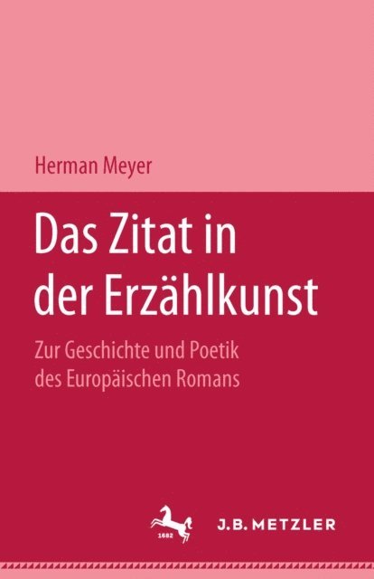 Herman Meyer - Das Zitat in der Erzählkunst, E-bok