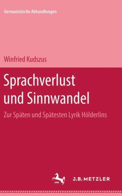 Winfried Kudszus - Sprachverlust und Sinnwandel, E-bok