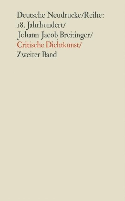 Wolfgang Bender, Walter Killy, Arthur Henkel, Friedrich Sengle, Paul Bockman, Erich Trunz, Karl Stackman - Critische Dichtkunst, E-bok