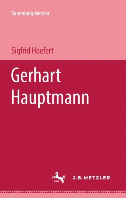 Sigfrid Hoefert - Gerhart Hauptmann, E-bok