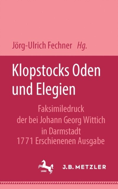Jorg-Ulrich Fechner - Klopstocks Oden und Elegien, E-bok