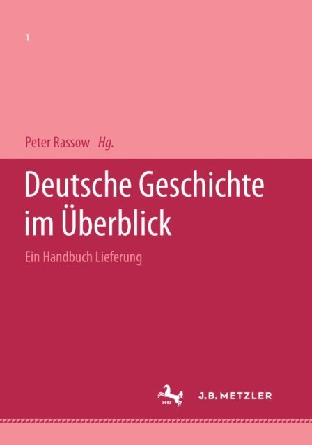 Peter Rassow - Deutsche Geschichte, E-bok