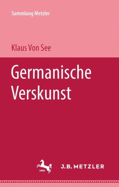 Klaus Von See - Germanische Verskunst, E-bok