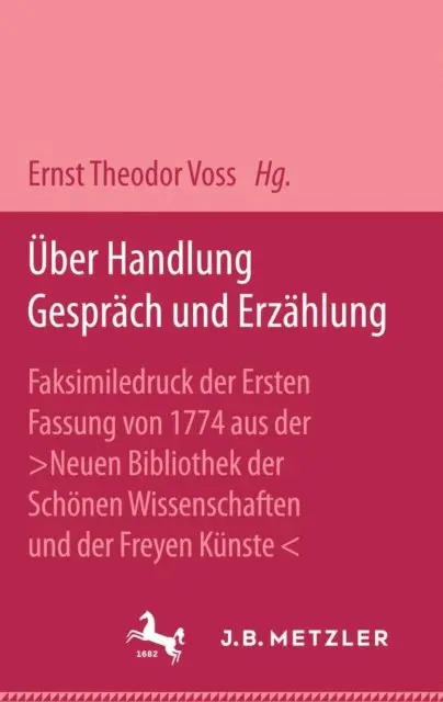 Johann Jakob Engel, Ernst Theodor Voss - Über Handlung Gespräch und Erzählung, E-bok. Tillgänglighet: Lägg i varukorg
