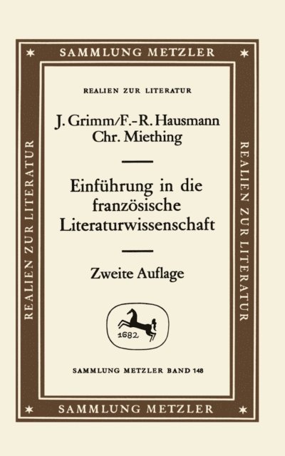 Christoph Miething, Frank-Rutger Hausmann, Jurgen Grimm - Einführung in die französische Literaturwissenschaft, E-bok