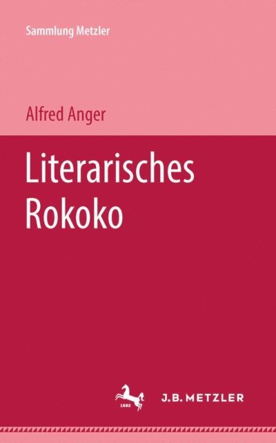 Alfred Anger - Literarisches Rokoko, E-bok