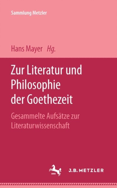 Theodor Wilhelm Danzel - Zur Literatur und Philosophie der Goethezeit, E-bok