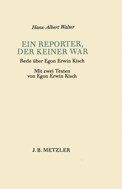 Hans-Albert Walter - Ein Reporter, der keiner war, E-bok