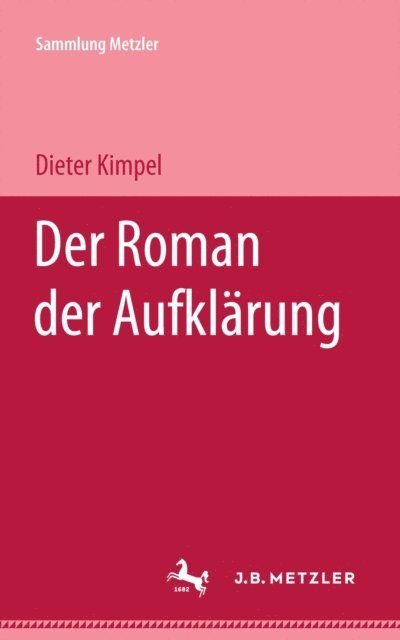 Dieter Kimpel - Der Roman der Aufklärung, E-bok