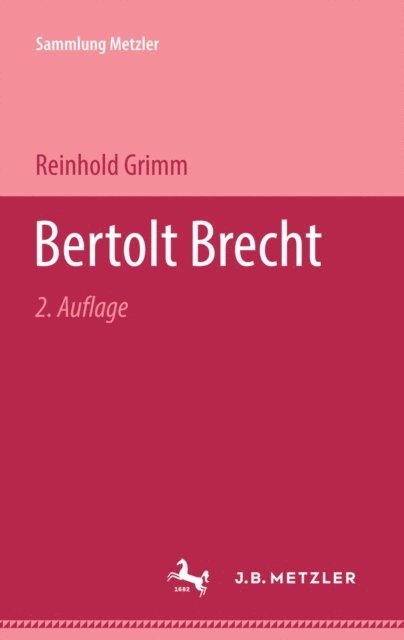 Reinhold Grimm - Bertolt Brecht, E-bok