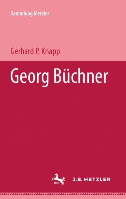 Gerhard P. Knapp - Georg Büchner, E-bok