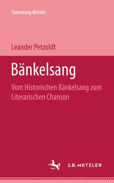 Leander Petzoldt - Bänkelsang, E-bok
