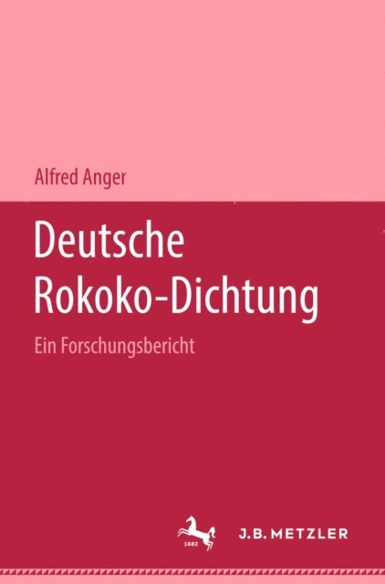 Alfred Anger - Deutsche Rokoko-Dichtung, E-bok