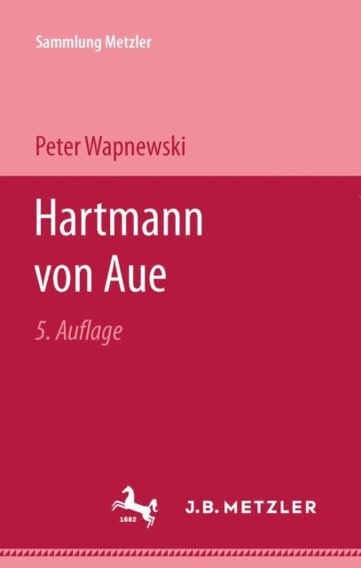 Peter Wapnewski - Hartmann von Aue, E-bok