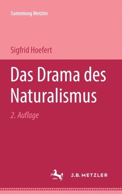 Sigfrid Hoefert - Das Drama des Naturalismus, E-bok