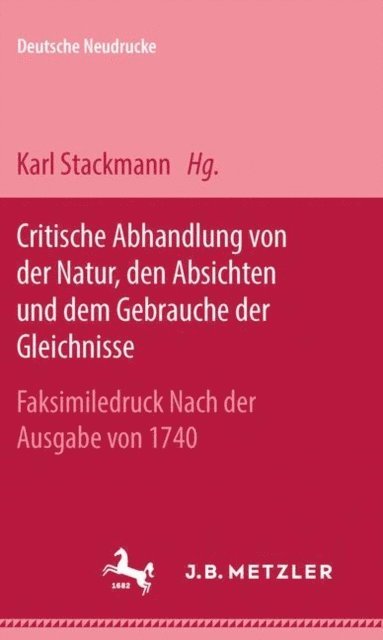 Johann Jacob Breitinger - Critische Abhandlung von der Natur, den Absichten und dem Gebrauche der Gleichnisse, E-bok
