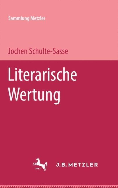 Jochen Schulte-Sasse - Literarische Wertung, E-bok