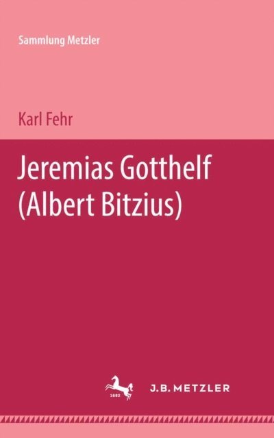 Karl Fehr - Jeremias Gotthelf, E-bok