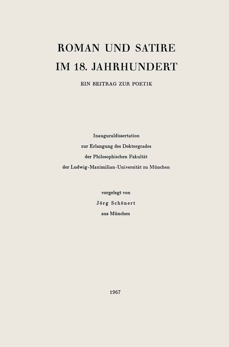 Jörg Schönert - Roman und Satire im 18.Jahrhundert, Inbunden