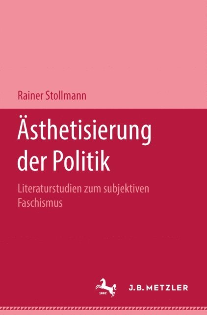 Rainer Stollmann - Ästhetisierung der Politik, E-bok