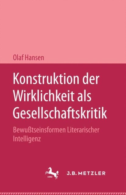 Olaf Hansen - Konstruktion der Wirklichkeit als Gesellschaftsritik, E-bok