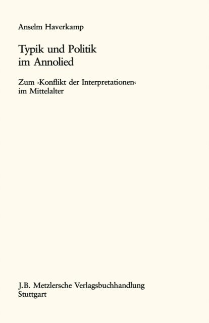 Anselm Haverkamp - Typik und Politik im Annolied, E-bok
