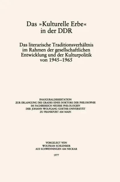Wolfram Schlenker - Das »Kulturelle Erbe« in der DDR, E-bok. Tillgänglighet: Lägg i varukorg