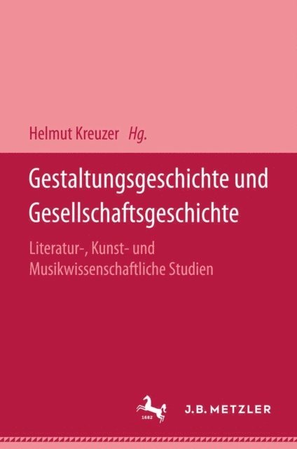 Helmut Kreuzer - Gestaltungsgeschichte und Gesellschaftsgeschichte, E-bok
