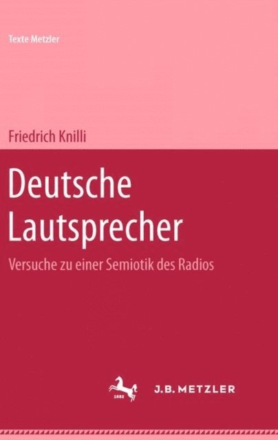Friedrich Knilli - Deutsche Lautsprecher, E-bok