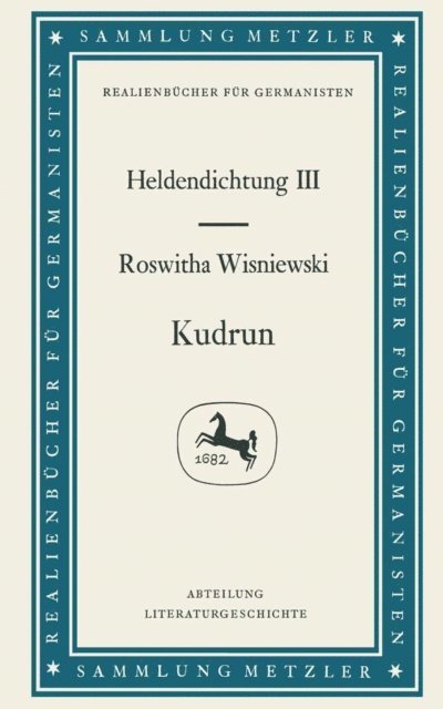 Roswitha Wisniewski - Kudrun: Heldendichtung III, E-bok