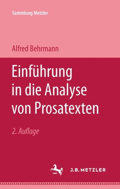 Alfred Behrmann - Einführung in die Analyse von Prosatexten, E-bok