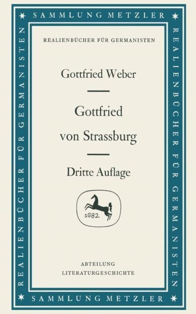 Gottfried Weber - Gottfried von Strassburg, E-bok