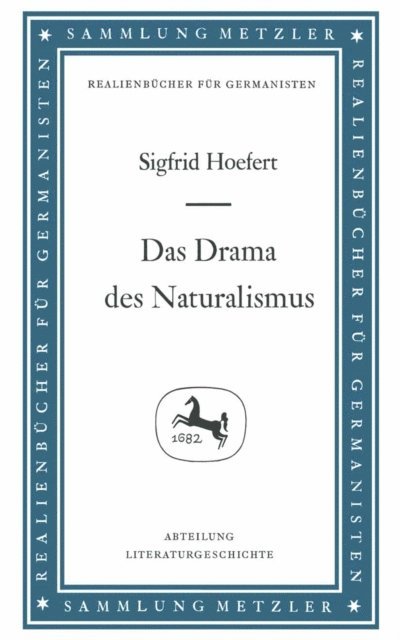 Sigfrid Hoefert - Das Drama des Naturalismus, E-bok