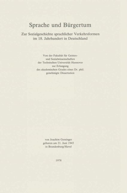 Joachim Gessinger - Sprache und Bürgertum, E-bok