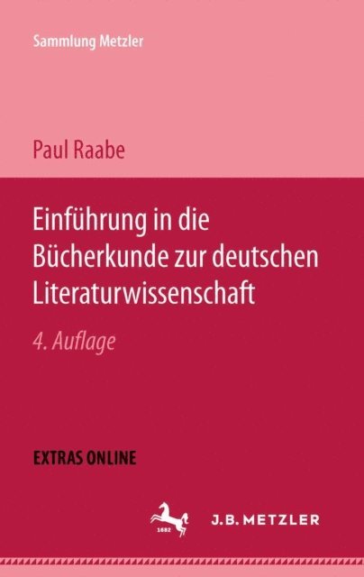 Paul Raabe - Einführung in die Bücherkunde zur deutschen Literaturwissenschaft, E-bok