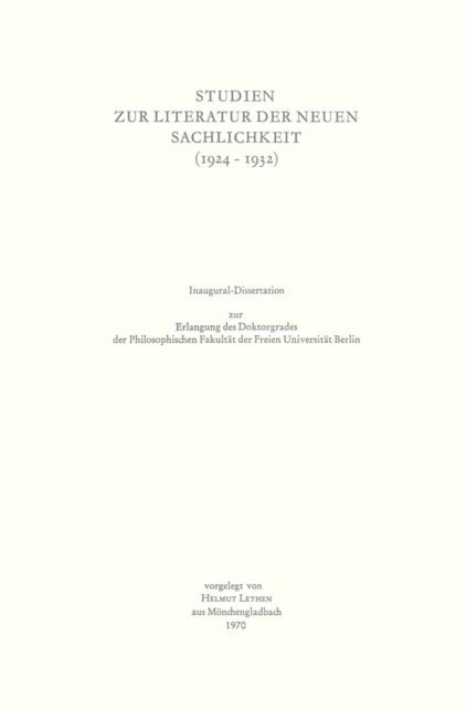 Helmut Lethen - Studien zur Literatur der Neuen Sachlichkeit (1924–1932), E-bok