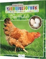 Meine groe Tierbibliothek: Das Huhn