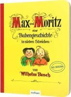 Max und Moritz - Eine Bubengeschichte in sieben Streichen